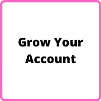 grow your account